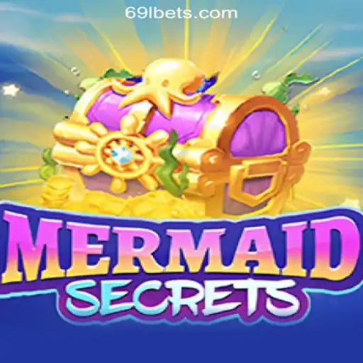 Dive into the Fantasy World of MermaidSecrets on 69L.com Platform-Oficial Slots Brasil