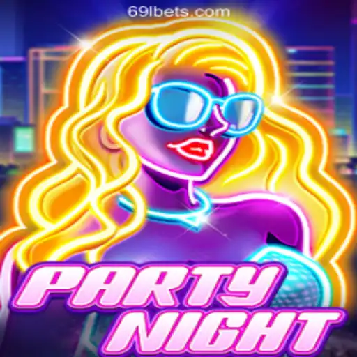 Experience the Excitement of PartyNight on 69L.com Platform-Oficial Slots Brasil