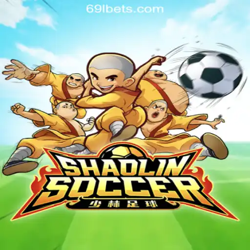 Exploring ShaolinSoccer on 69L.com Platform-Oficial Slots Brasil