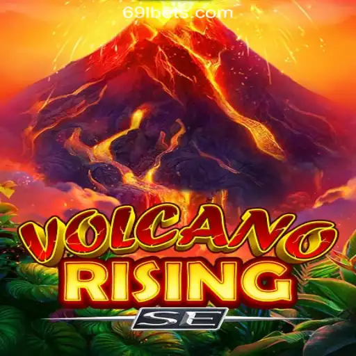 Exploring the Thrills of VolcanoRisingSE on 69L.com Plataforma Oficial Slots Brasil